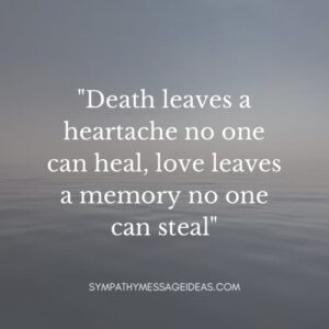 90+ Death Quotes that will Comfort and Inspire you - Sympathy Message Ideas