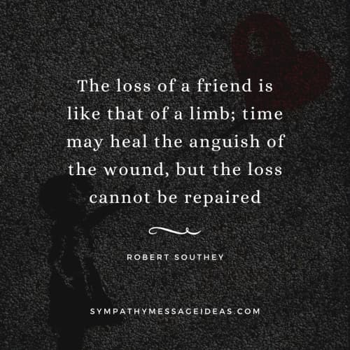 51 Comforting Quotes About Losing A Friend To Help You Cope Sympathy Card Messages