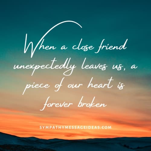 51 Comforting Quotes about Losing a Friend to Help you
