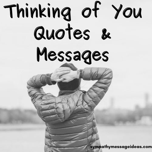 thinking of you sympathy quotes