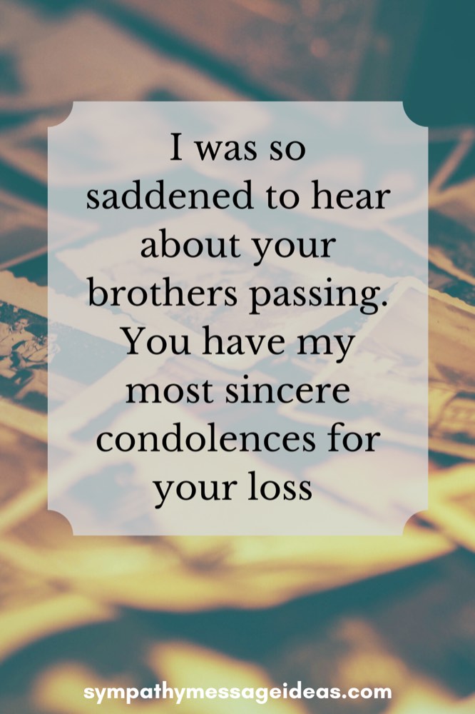 44 Loss Of Brother Quotes And Sympathy Messages Sympathy Message Ideas