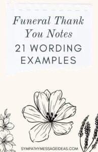 Funeral Thank You Notes: 21 Wording Examples - Sympathy Message Ideas