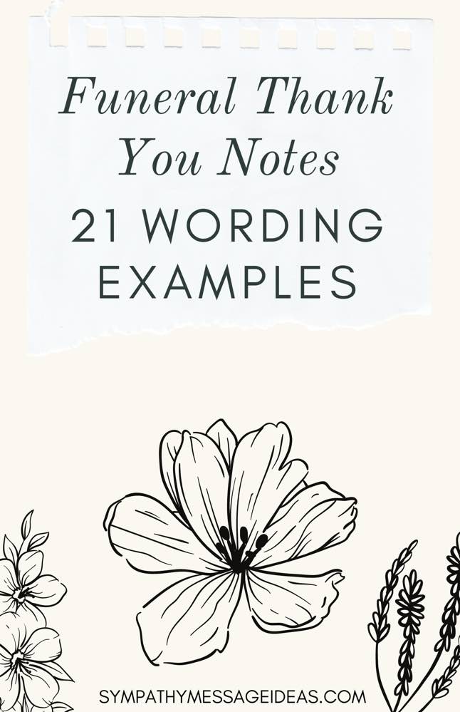 Funeral Thank You Notes 21 Wording Examples Sympathy Message Ideas