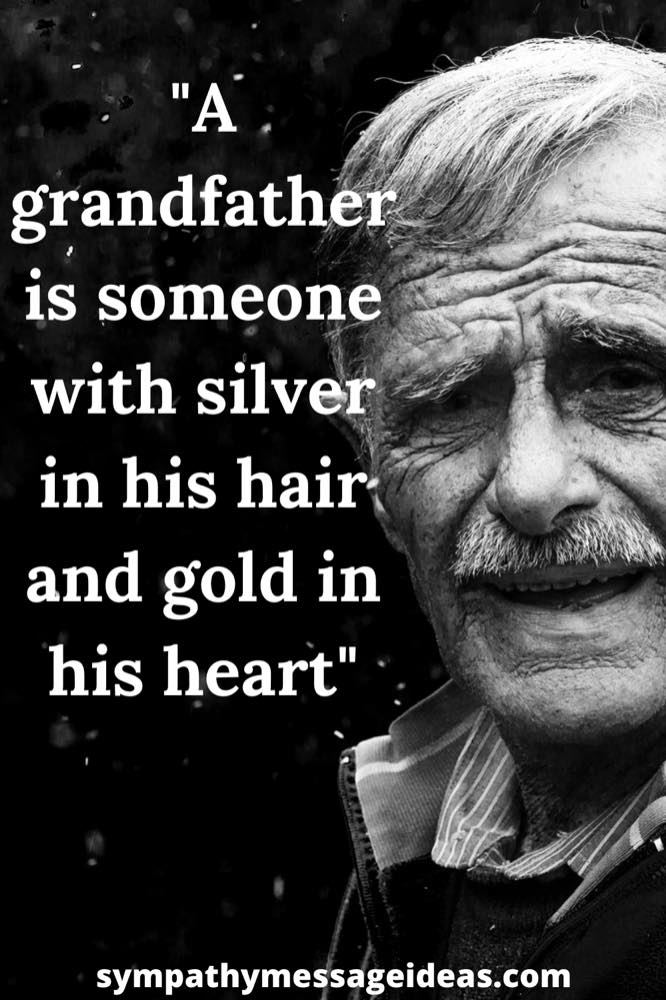 moving loss of grandfather quote