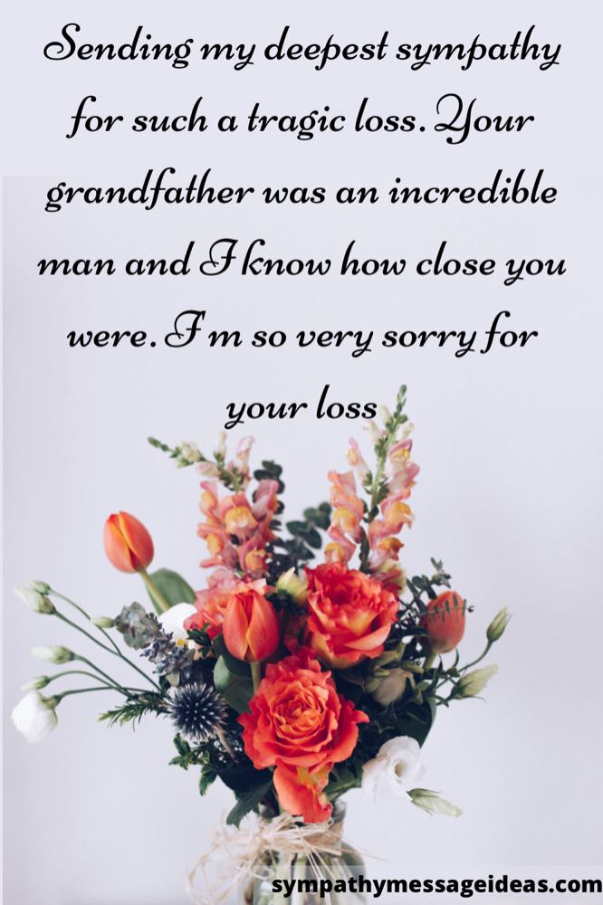 sympathy message for loss of grandfather