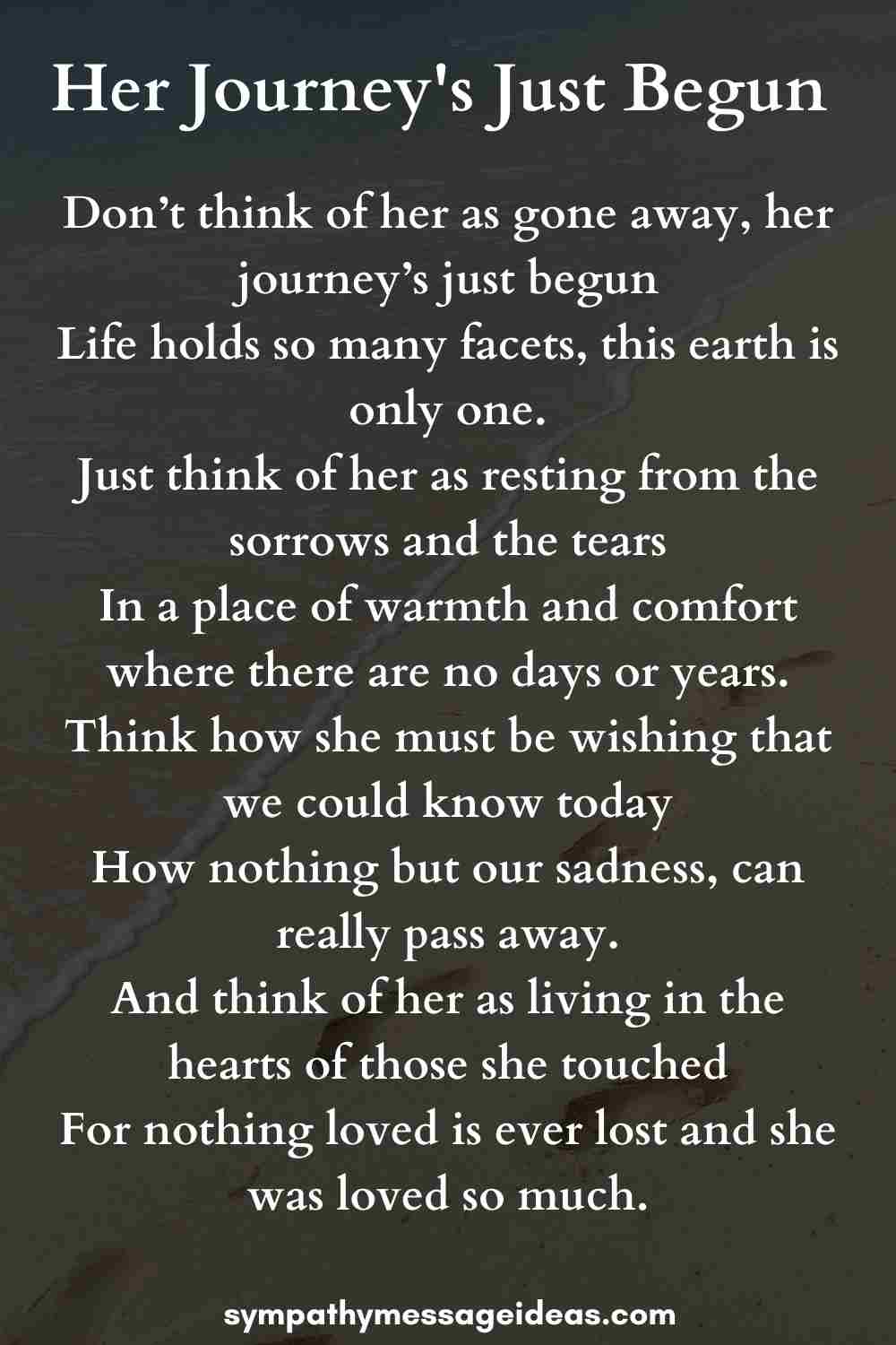 her journeys just begun funeral poem