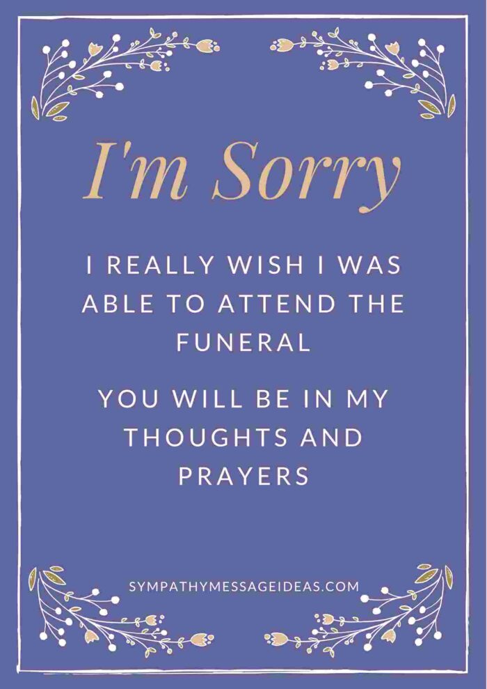 What To Say When You Can T Attend A Funeral