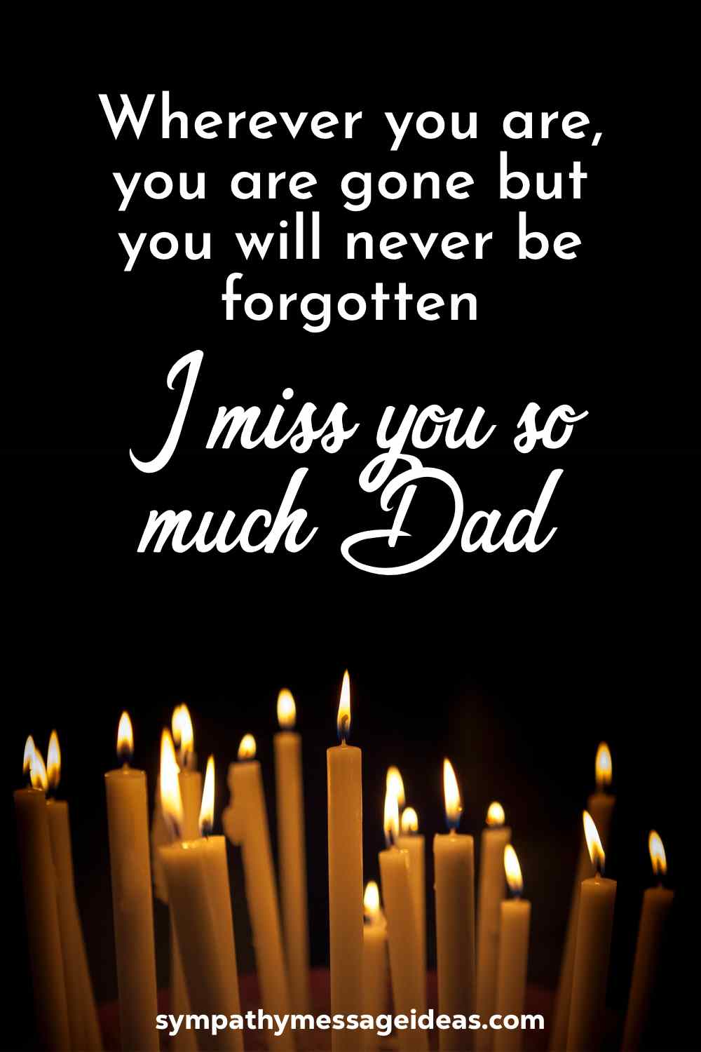 49 Moving I Miss You Dad Quotes and Messages - Sympathy Message Ideas