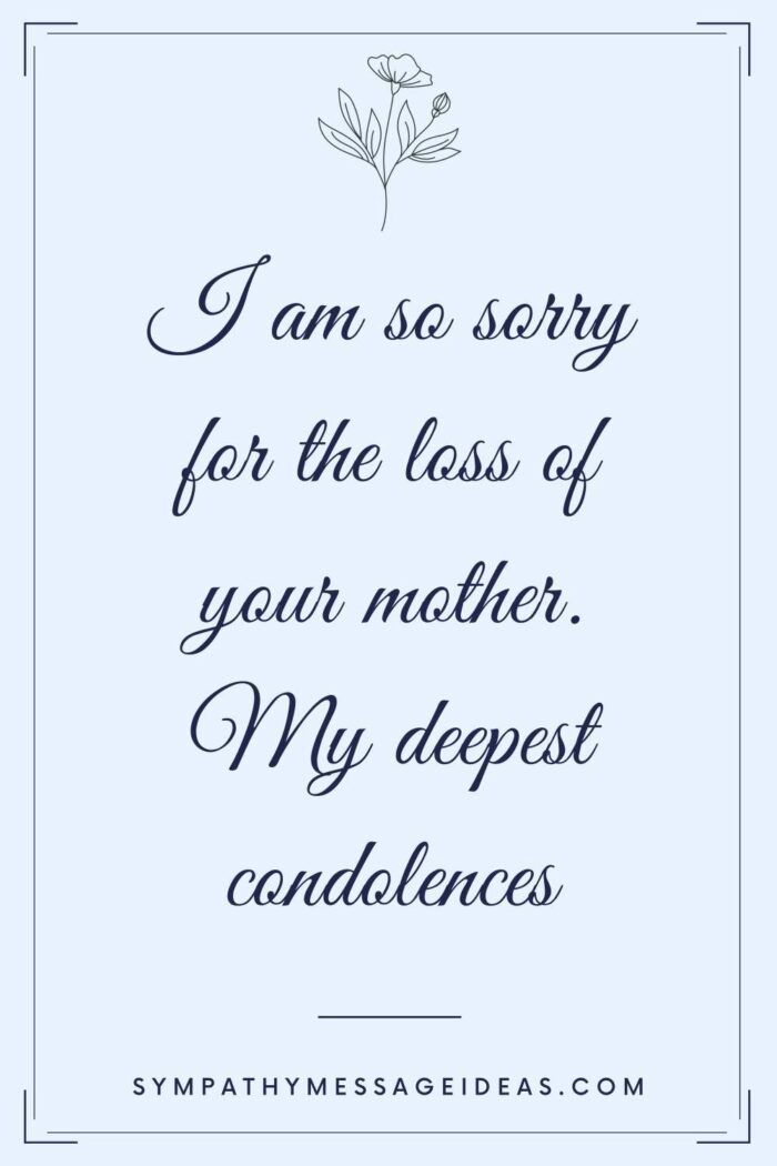 Words Of Sympathy For Loss Of Mother 70 Messages And Quotes Sympathy Message Ideas 