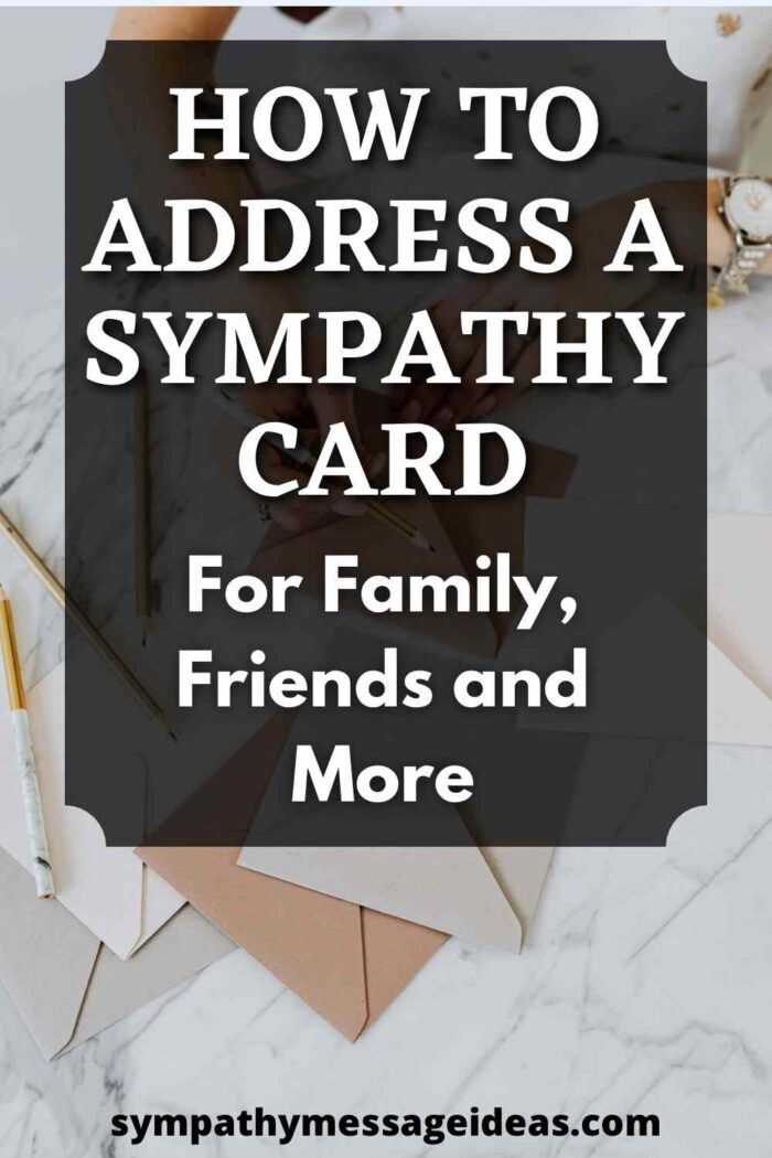 How To Address A Sympathy Card For Family Friends And More Sympathy 