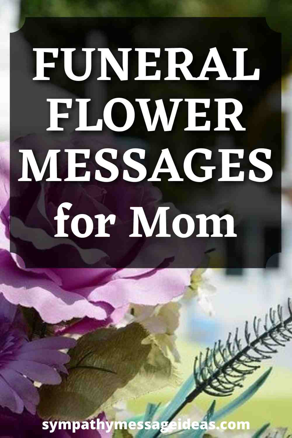 Flower Card Messages For Mum Funeral Best Flower Site