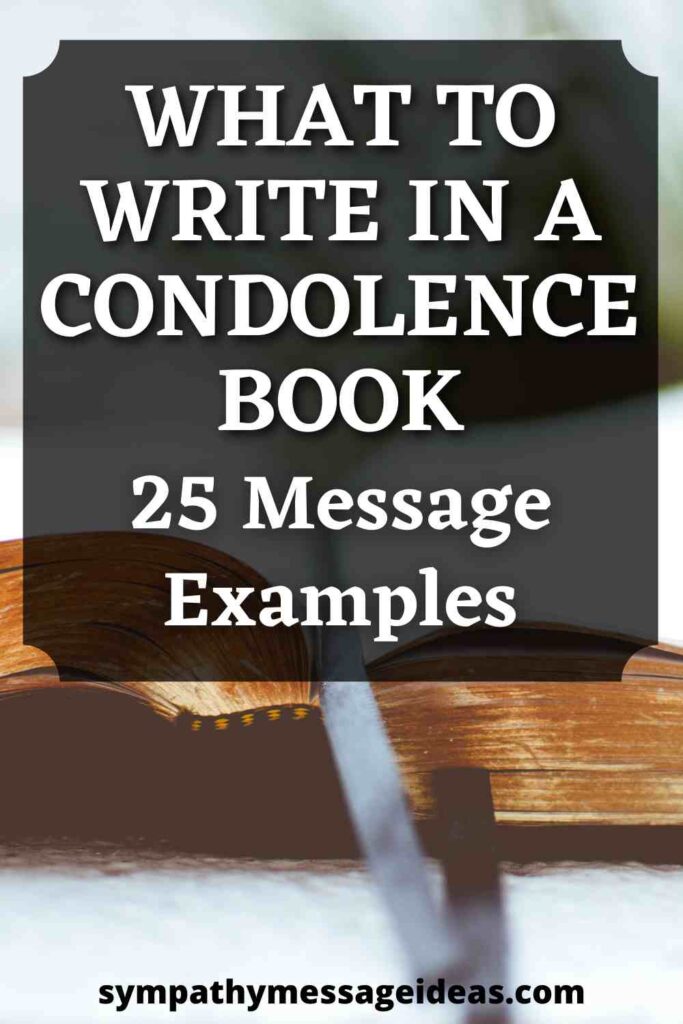 What to Write in a Condolence Book 25 Examples Sympathy Message Ideas