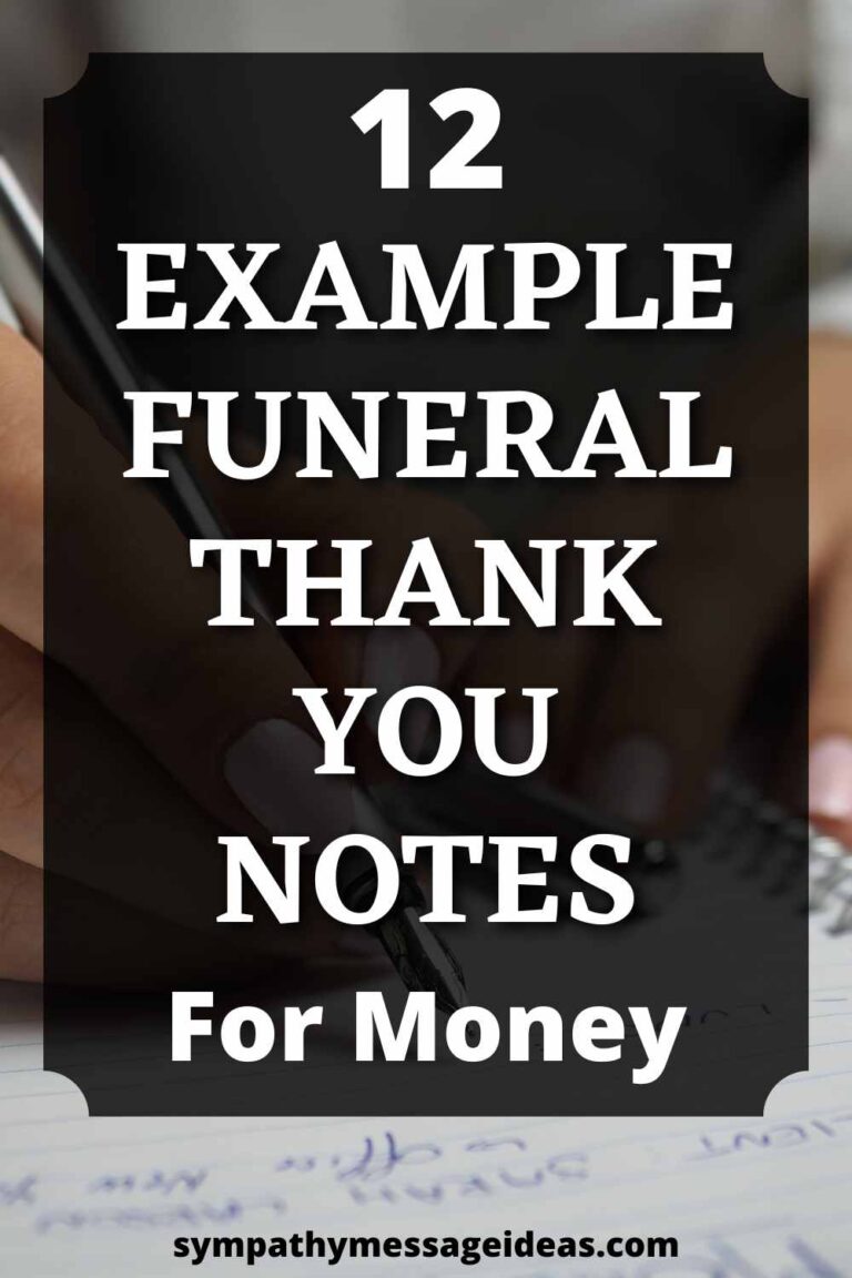 12 Example Funeral Thank You Notes for Money Sympathy Message Ideas