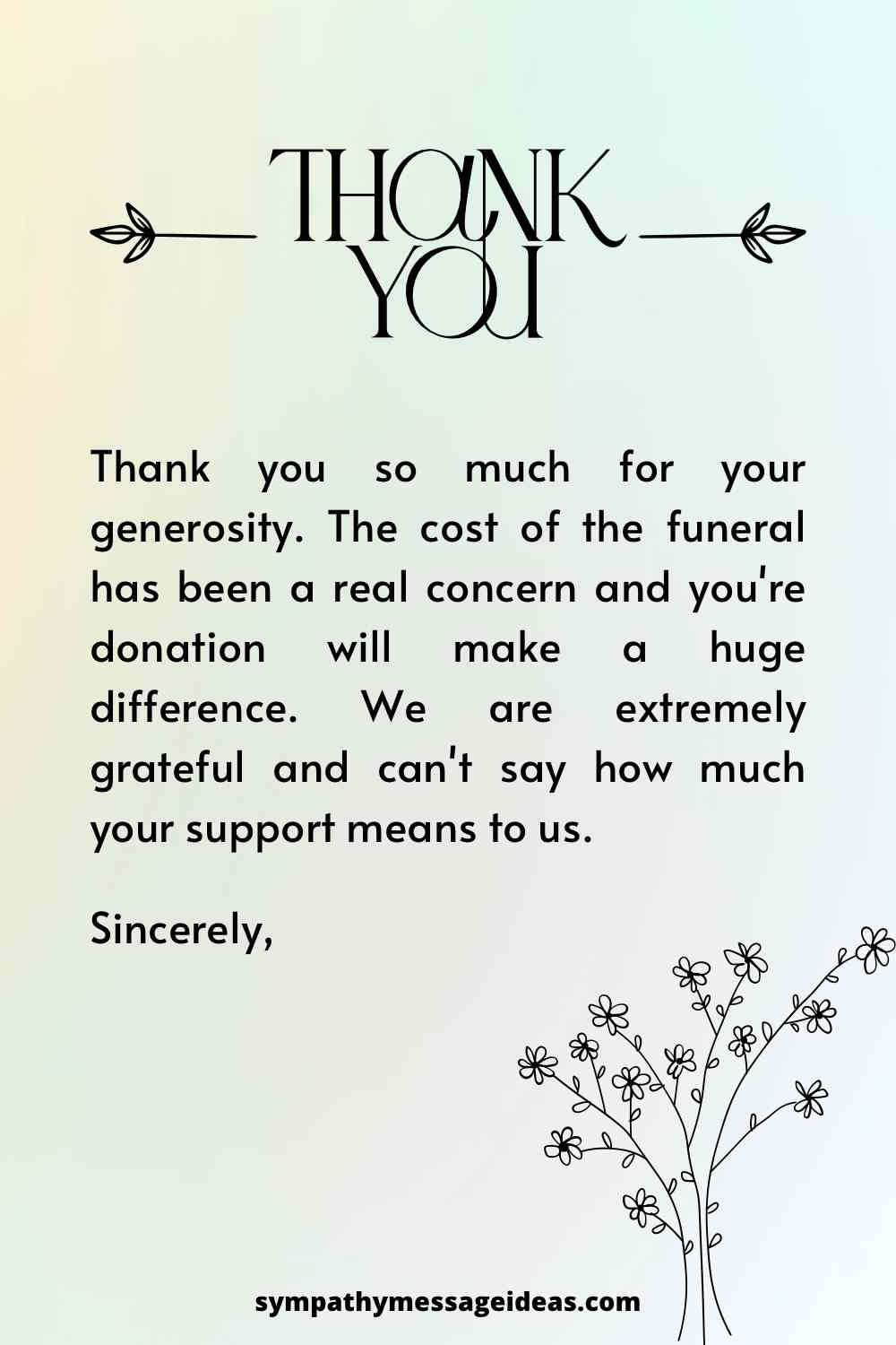 12 Example Funeral Thank You Notes For Money Sympathy Message Ideas